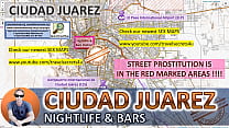 Street Prostitution Map of Ciudad Juarez, Mexico with Indication where to find Streetworkers, Freelancers and Brothels. Also we show you the Bar, Nightlife and Red Light District in the City